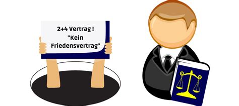 Weshalb ist der „2+4-Vertrag“ kein Friedensvertrag?