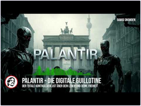 Palantir – Die digitale Guillotine