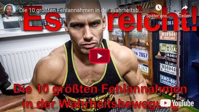 Die 10 größten Fehlannahmen in der Wahrheitsbewegung