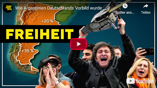 Argentinien als BEISPIEL für Deutschland: Freiheit oder Zusammenbruch?