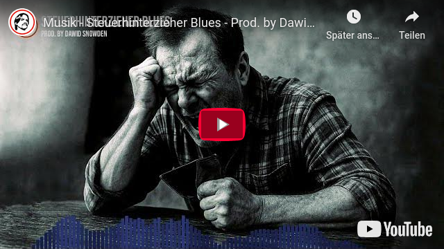 Musik – Steuerhinterzieher Blues