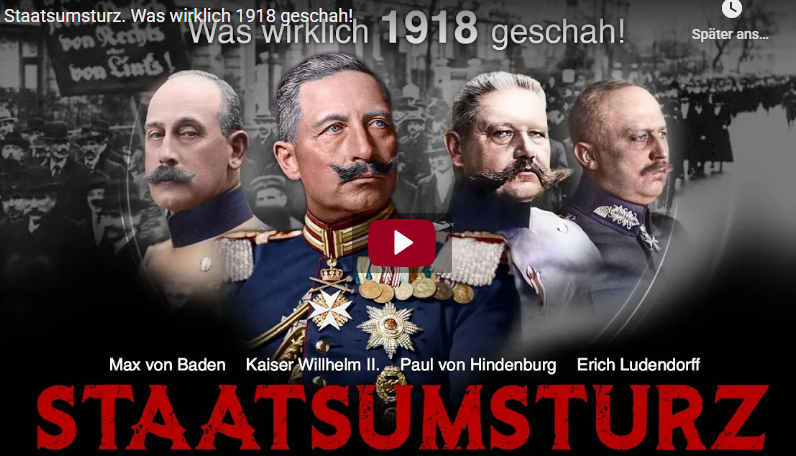 Staatsumsturz. Was wirklich 1918 geschah!
