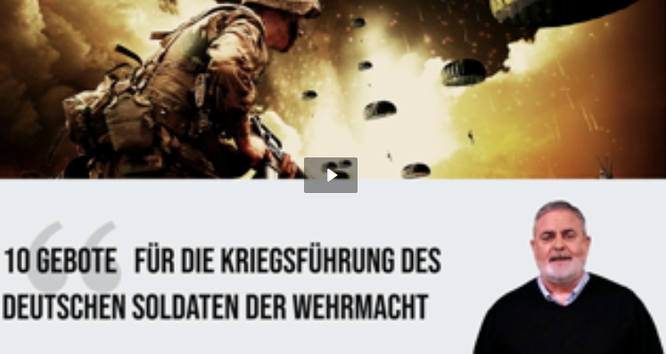 10 GEBOTE für die Kriegsführung des deutschen Soldaten der Wehrmacht