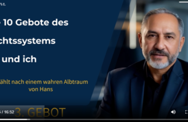 Die 10 Gebote des Rechtssystems… und ich – 3. Gebot