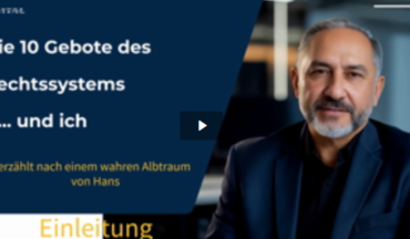Die 10 Gebote des Rechtssystems… und ich – Die Einleitung