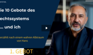 Die 10 Gebote des Rechtssystems… und ich – 1. Gebot