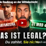 Der legale Raubzug an der Mittelschicht